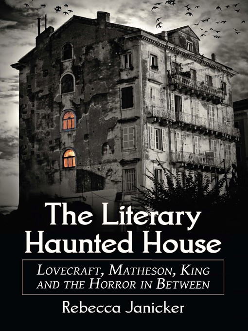 Title details for The Literary Haunted House by Rebecca Janicker - Wait list